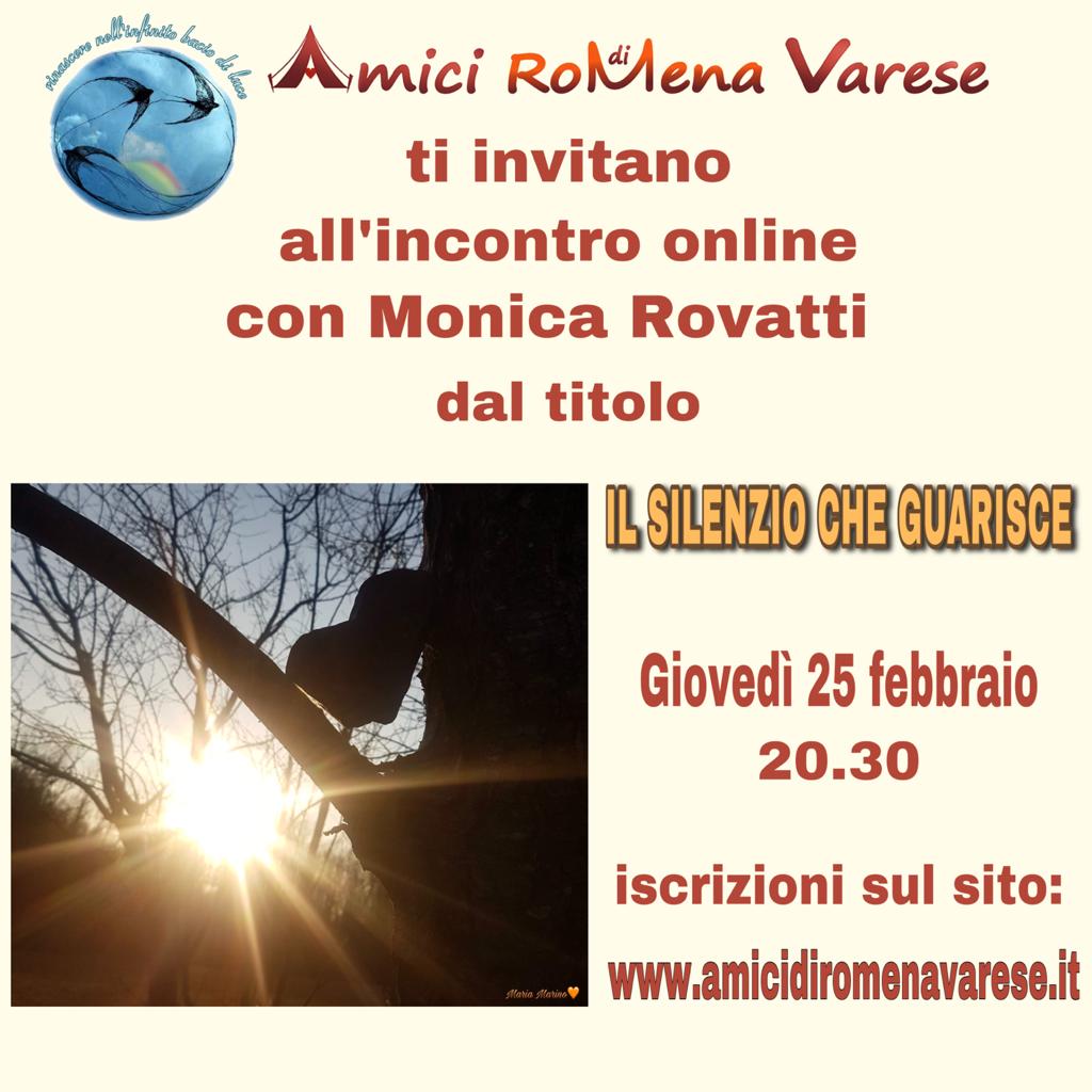 incontro online, silenzio, amici di Romena, Varese, Monca Rovatti